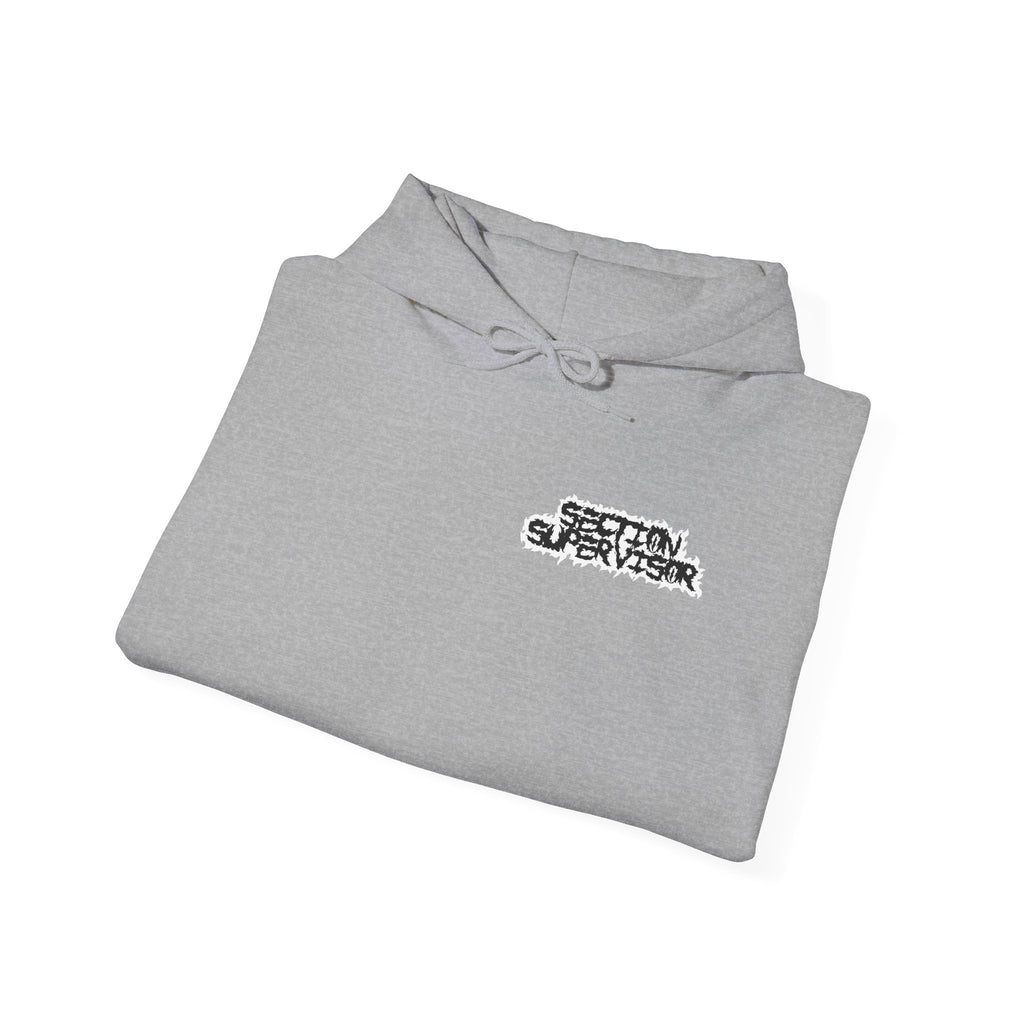 SECTION SUPERVISOR ALL THE WAY HOODIE