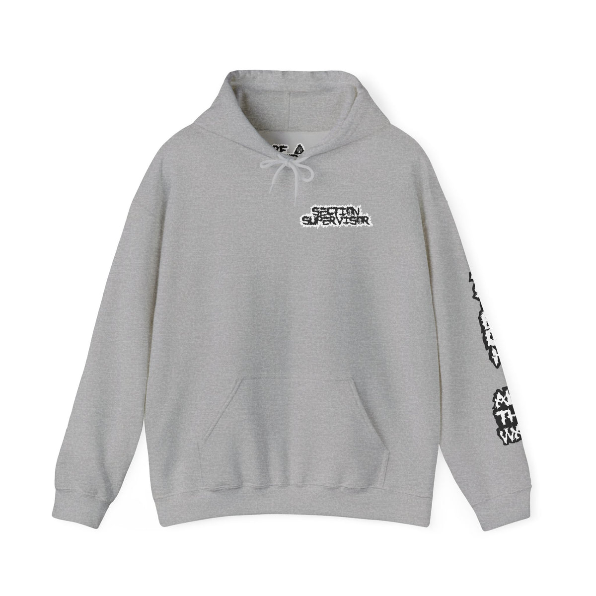 SECTION SUPERVISOR ALL THE WAY HOODIE