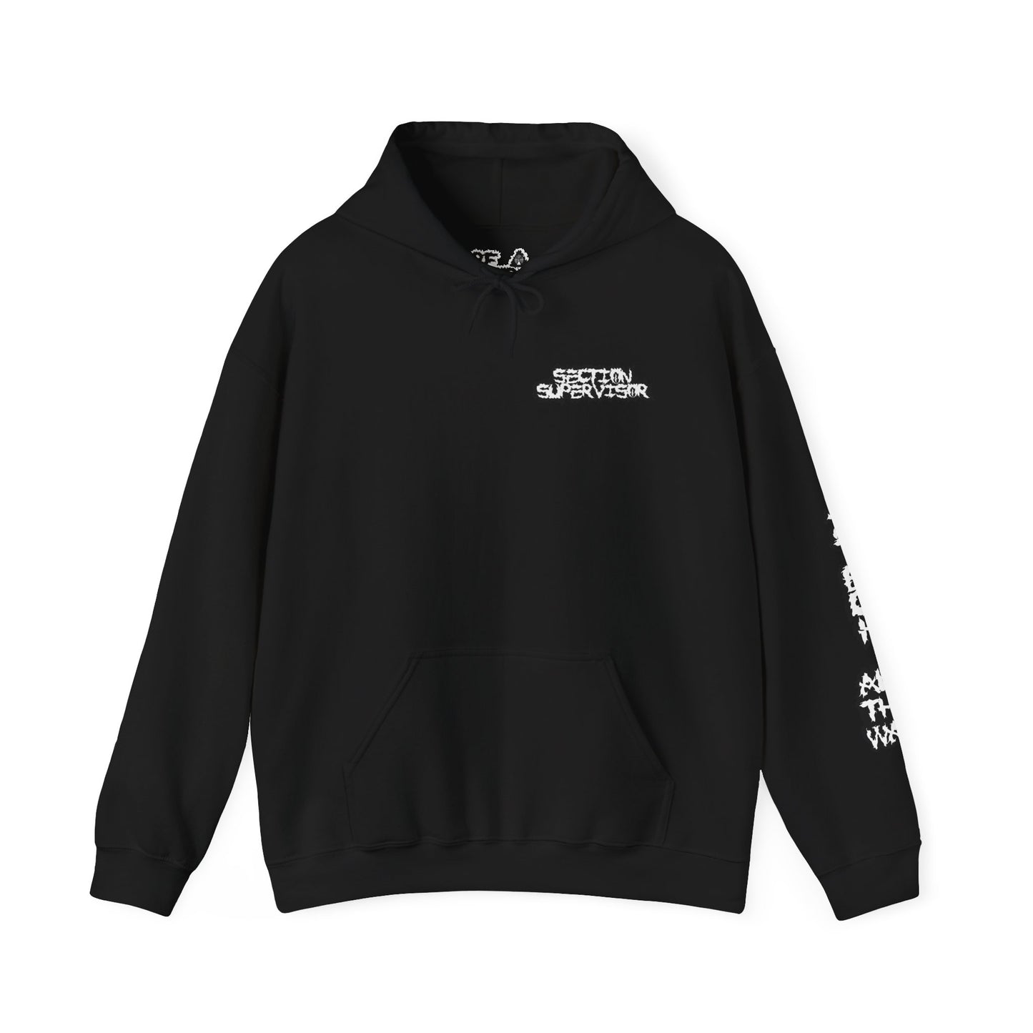 SECTION SUPERVISOR ALL THE WAY HOODIE